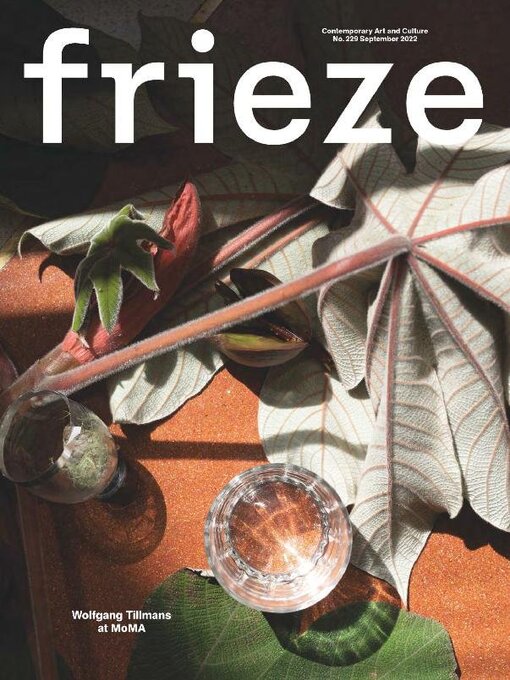 Title details for Frieze by Frieze Publishing Ltd. - Available